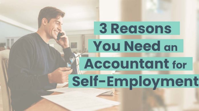 reasons-you-need-accountant-self-employment