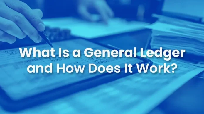 bookkeeping-101-what-is-a-general-ledger