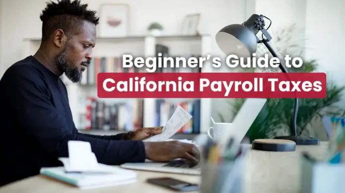 california-payroll-tax-guide
