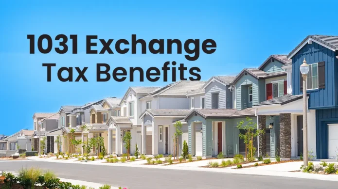 1031-exchange-real-estate-tax-benefits